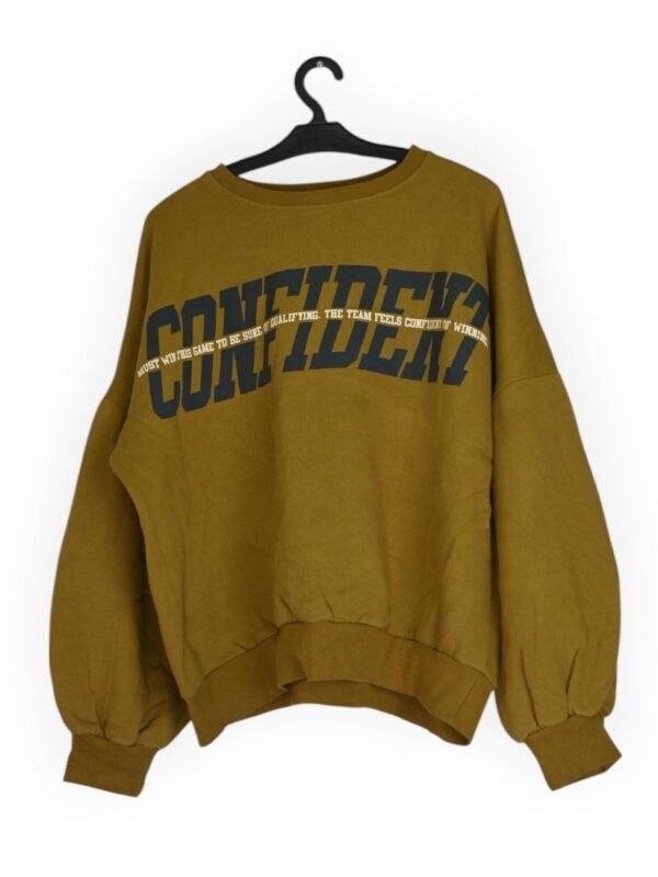 Confident sweatshirt